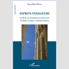 Esprits voyageurs