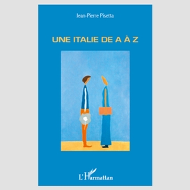 Une italie de a à z