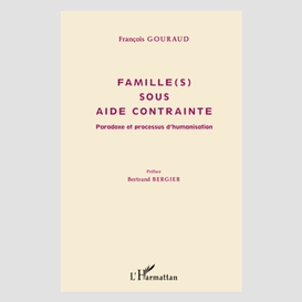 Famille(s) sous aide contrainte