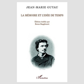 Mémoire et l'idée de temps la