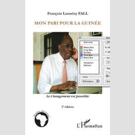 Mon pari pour la guinée - le changement est possible - 2ème