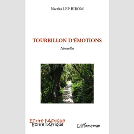 Tourbillon d'emotions   nouvelles