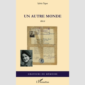 Un autre monde   recit