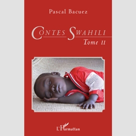 Contes swahili (tome 2)