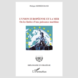 L'union européenne et la mer -ou les li