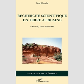 Recherche scientifique en terre africain