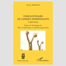 Cinquantenaire de l'afrique indépendante