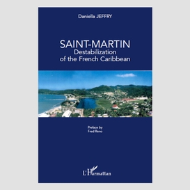 Saint martin - destabilizationof the fr