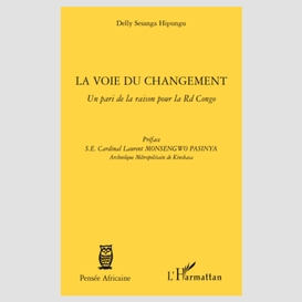 La voie du changement - un pari de la ra