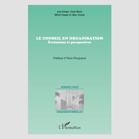 Le conseil en organisation