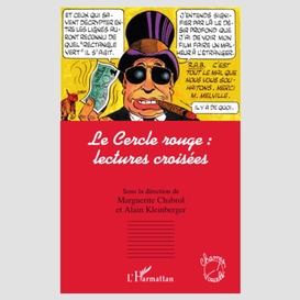 Cercle rouge: lectures croisées le