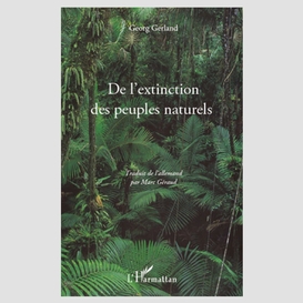 De l'extinction des peuples naturels