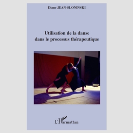 Utilisation de la danse dans le processus thérapeutique