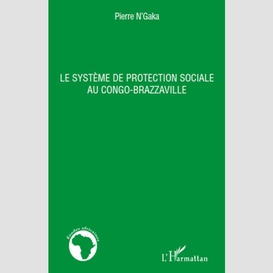 Le système de protection sociale au congo-brazzaville