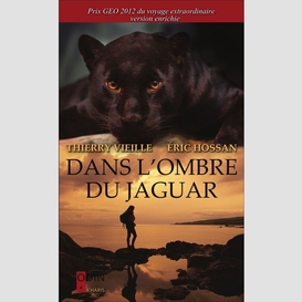 Dans l'ombre du jaguar