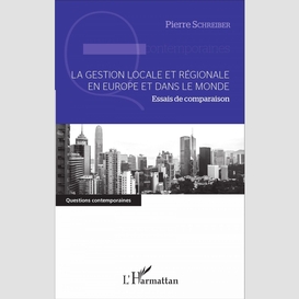 La gestion locale et régionale en europe et dans le monde