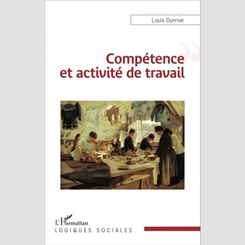 Compétence et activité de travail