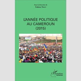 L'année politique au cameroun (2015)