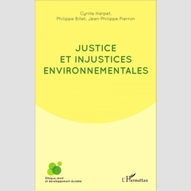 Justice et injustices environnementales