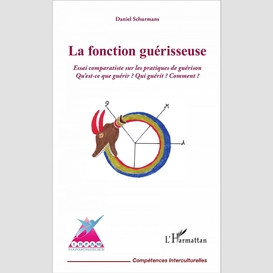 La fonction guérisseuse