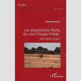 Les populations nuna du nord (haute-volta)
