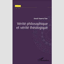 Vérité philosophique et vérité théologique