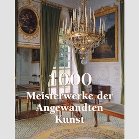 1000 masterpieces of decorative art