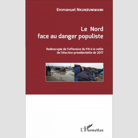 Le nord face au danger populiste