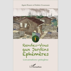 Rendez-vous aux jardins éphémères