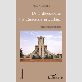 De la démocrature à la démocratie au burkina