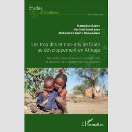 Les trop dits et non-dits de l'aide au développement en afrique