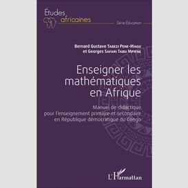 Enseigner les mathématiques en afrique