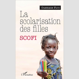 La scolarisation des filles