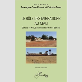 Le rôle des migrations au mali