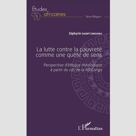 La lutte contre la pauvreté comme une quête de sens