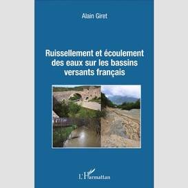 Ruissellement et écoulement des eaux sur les bassins versants français