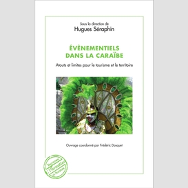 Évènementiels dans la caraïbe