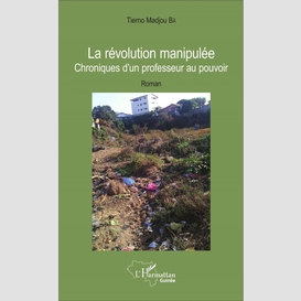 La révolution manipulée