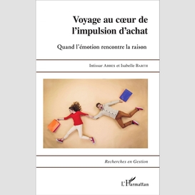 Voyage au coeur de l'impulsion d'achat