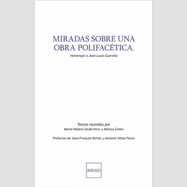 Miradas sobre una obra polifacética