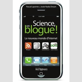 Science, on blogue !