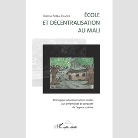 Ecole et décentralisation au mali