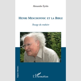 Henri meschonnic et la bible