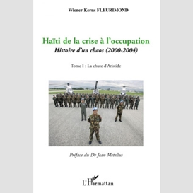 Haïti de la crise à l'occupation