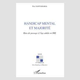 Handicap mental et majorité