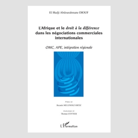 L'afrique et le droit à la différence dans les négociations commerciales internationales