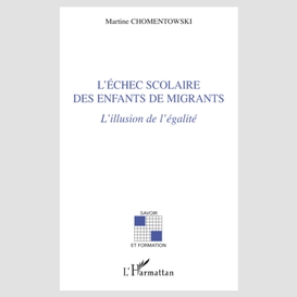 L'échec scolaire des enfants de migrants