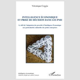 Intelligence économique et prise de décision dans les pme