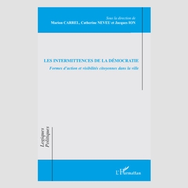 Les intermittences de la démocratie