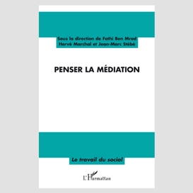 Penser la médiation